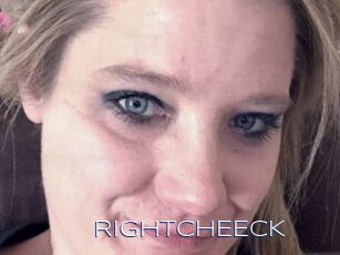 RIGHTCHEECK