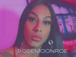 ROSEMOONROE