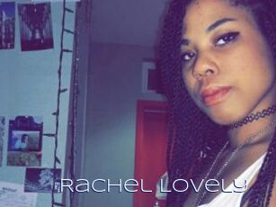 Rachel_Lovely