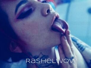 RashelWow