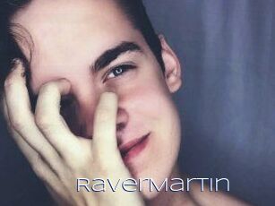 Raver_Martin