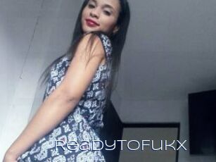ReadyToFukX