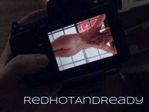 RedHotAndReady