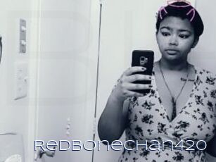 Redbonechan420