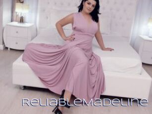 ReliableMadeline