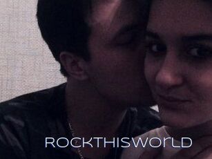 RockThisWorld