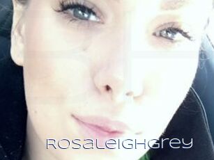 RosaleighGrey