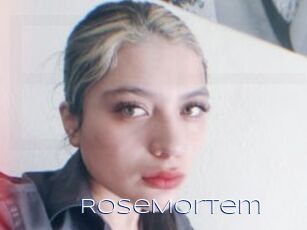 RoseMortem