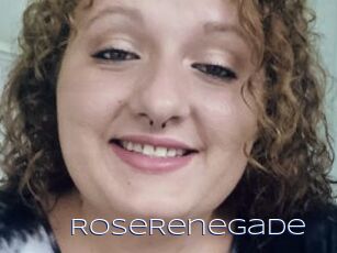 RoseRenegade