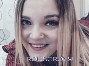 RouseRoxy