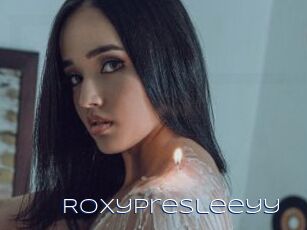 RoxyPresleeyy