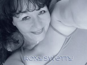 RoxySwetty