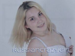 RussianCrazyGirl