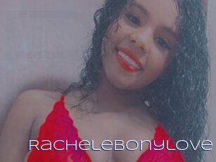 Rachelebonylove