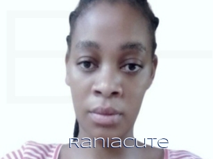 Raniacute
