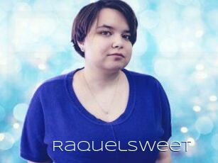 Raquelsweet