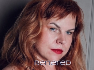Renered