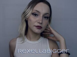 Rexellabigger