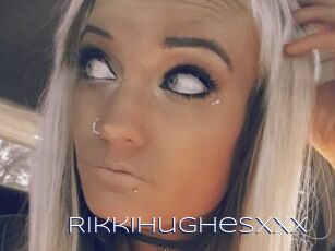 Rikkihughesxxx
