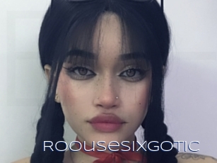 Roousesixgotic