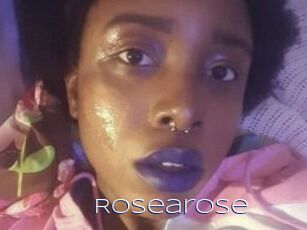 Rosearose