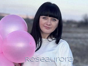 Roseaurora