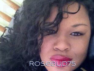 Rosebud75