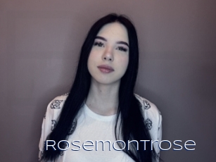 Rosemontrose