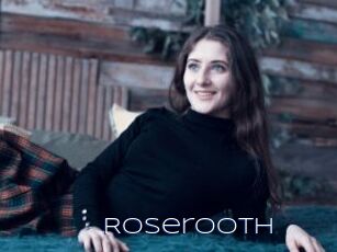 Roserooth