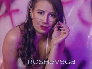 Roshyvega