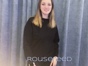 Rousereed