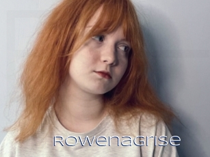 Rowenagrise