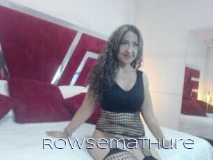 Rowsemathure