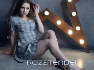 Rozatender