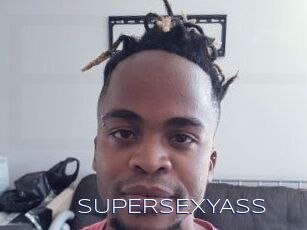 SUPERSEXYASS