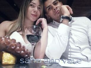 Santi_and_vale