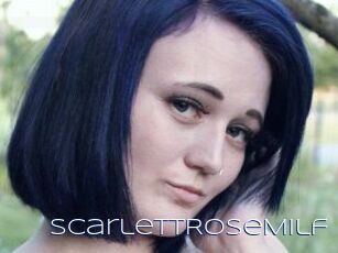 ScarlettRoseMilf