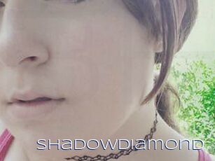 ShadowDiamond