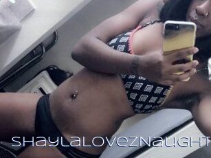 ShaylaLovezNaughty