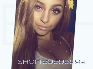 Shortyyyyyyyy