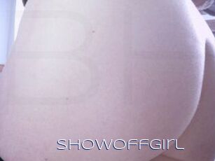 Showoffgirl