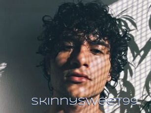 Skinnysweet99