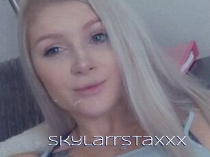 SkylarrStaxxx