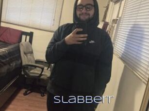Slabberr