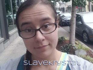 SlaveKrystal