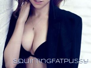 SquirtingFATpussy