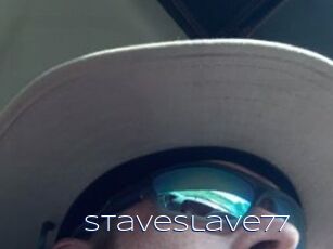 Staveslave77
