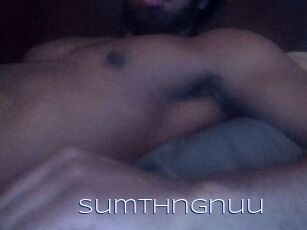 Sumthngnuu