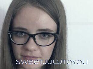 SweetJulyToYou