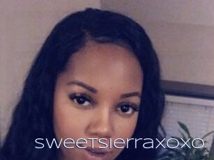 SweetSierraxoxo